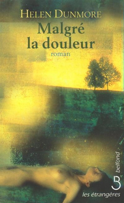 Malgré la douleur - 