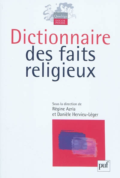 Dictionnaire des faits religieux - 