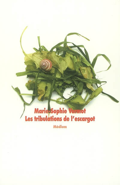 tribulations de l'escargot (Les ) - 