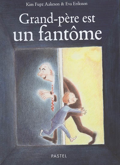 Grand-père est un fantôme - 