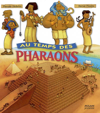 Au temps des pharaons - 