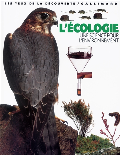 écologie, une science pour l'environnement (L') - 