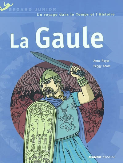 Gaule (La) - 