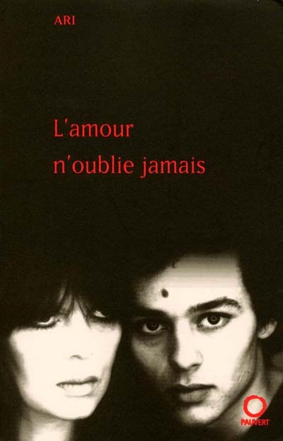 amour n'oublie jamais (L') - 