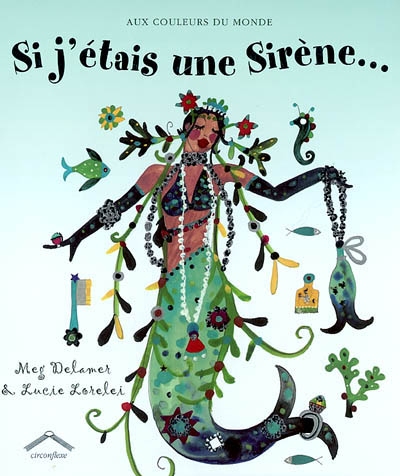 Si j'étais une sirène... - 