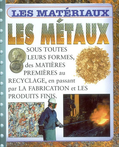 métaux (Les ) - 