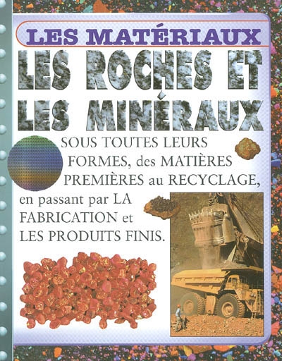 roches et les minéraux (Les ) - 