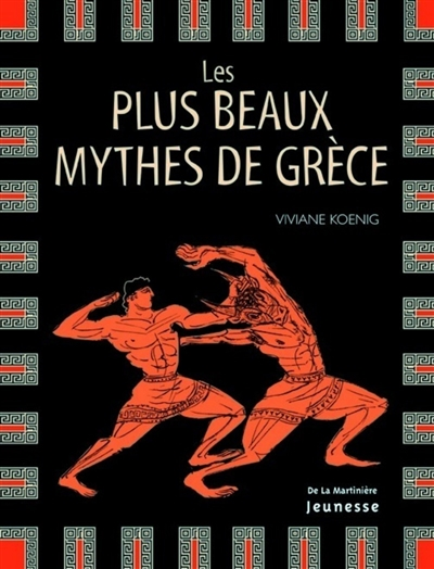 plus beaux mythes de Grèce (Les ) - 