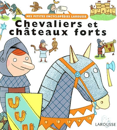 Chevaliers et châteaux forts - 