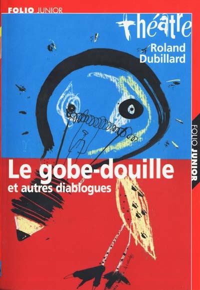 gobe-douille et autres diablogues (Le) - 