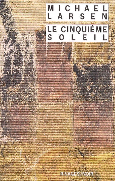 cinquième soleil (Le) - 