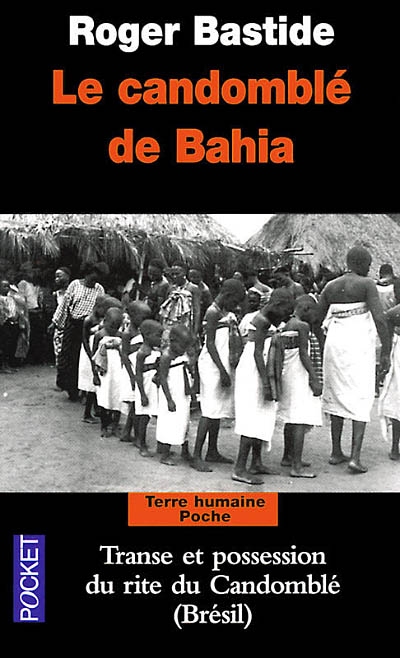 candomblé de Bahia (Le) - 