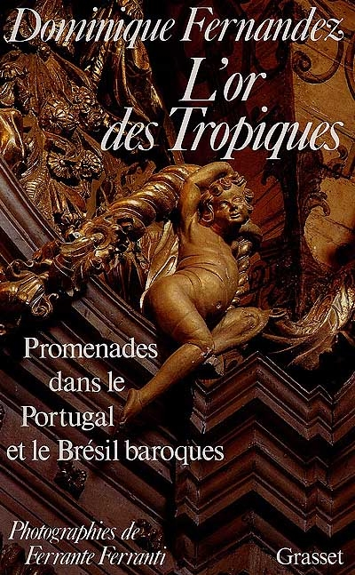 Or des Tropiques (L') - 