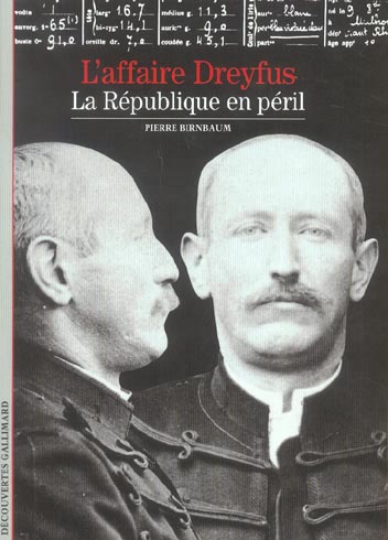 Affaire Dreyfus (L') : la République en péril - 