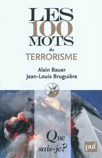 100 mots du terrorisme (Les) - 