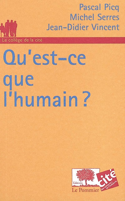 Qu'est-ce que l'humain ? - 