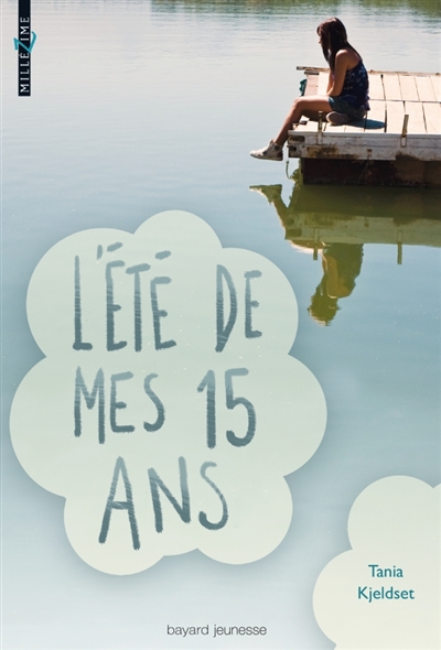 été de mes 15 ans (L') - 