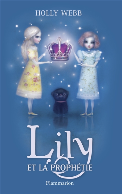 Lily et la prophétie - 