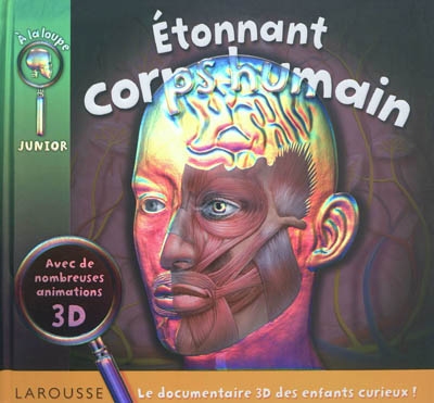 Etonnant corps humain - 