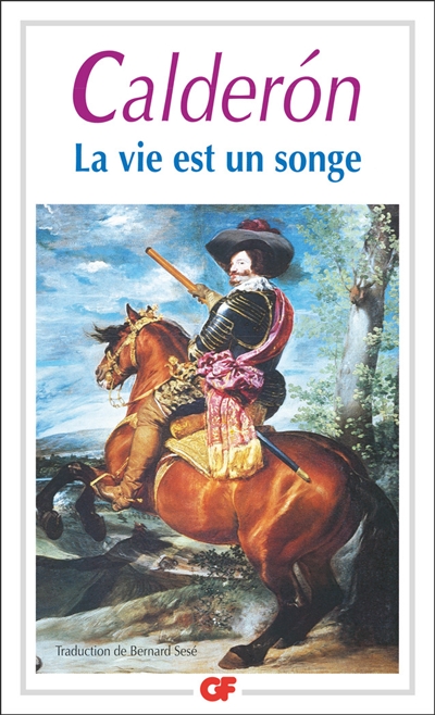 Vie est un songe (La) - 