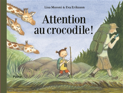 Attention au crocodile ! - 