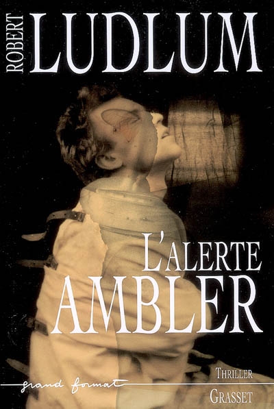 alerte Ambler (L') - 