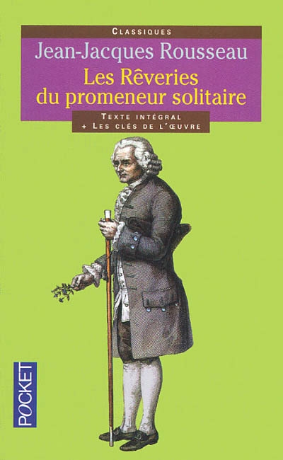 rêveries du promeneur solitaire (Les ) - 