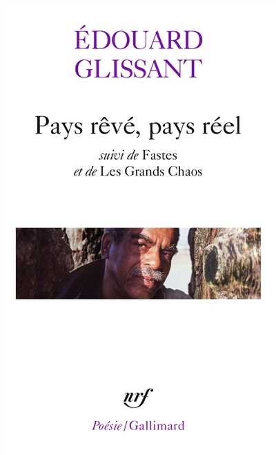 Pays rêvé, pays réel - Fastes - grands chaos (Les) - 