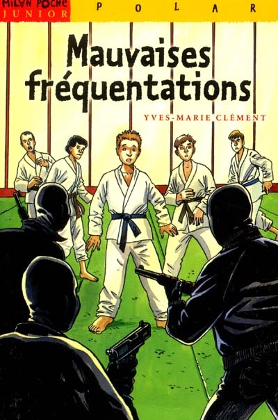 Mauvaises fréquentations - 