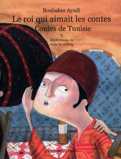 roi qui aimait les contes (Le) - 