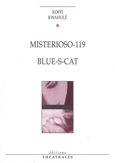 Misterioso 119 - suivi de Blue-s-cat - 