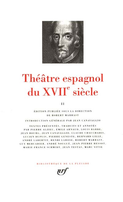 Théâtre espagnol du XVIIe siècle. Tome 2 - 