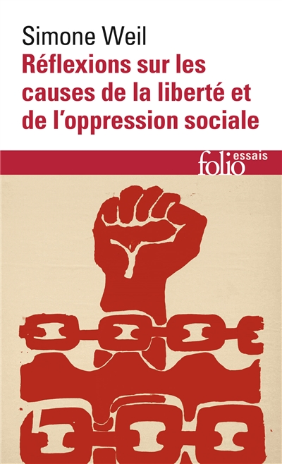 Réflexions sur les causes de la liberté et de l'oppression sociale - 