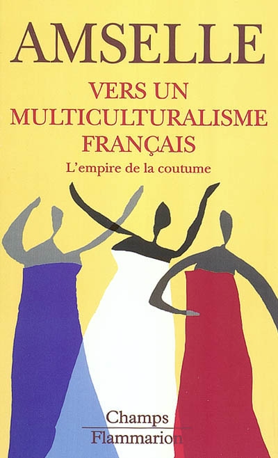 Vers un multiculturalisme français - 