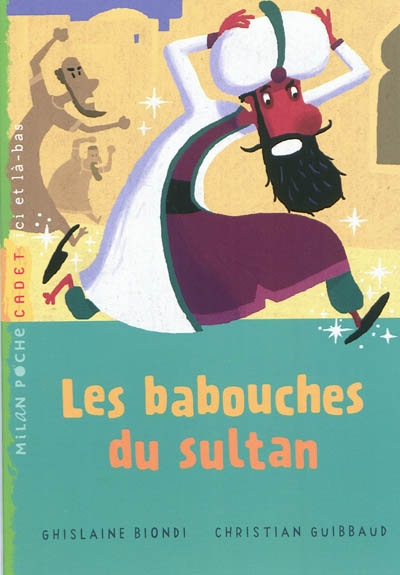 babouches du sultan (Les) - 