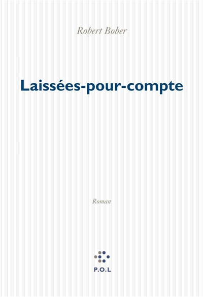 Laissées-pour-compte - 