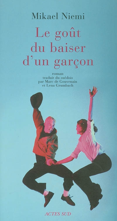 Goût du baiser d'un garçon (Le) - 