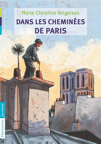 Dans les cheminées de Paris - 