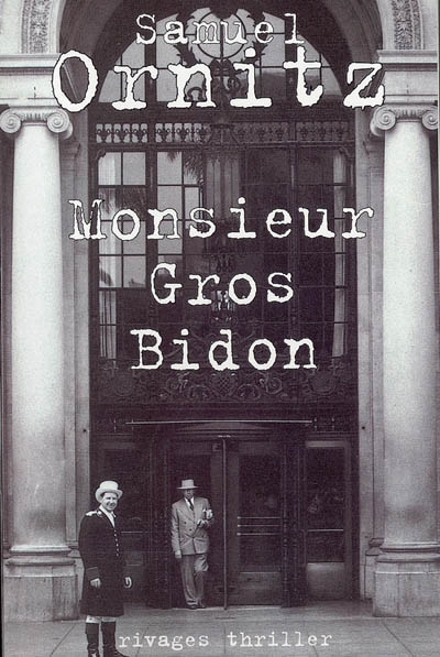 Monsieur Gros-Bidon - 