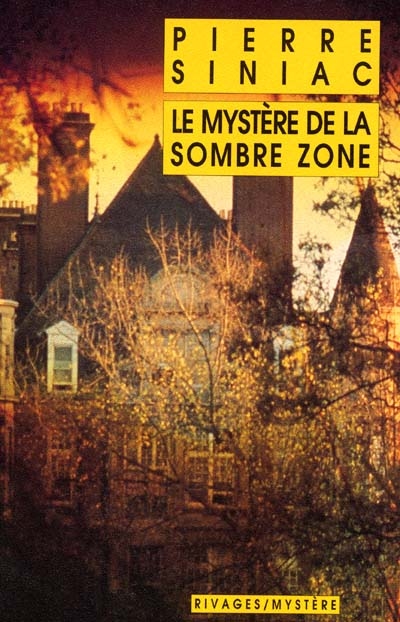 mystère de la Sombre Zone (Le) - 