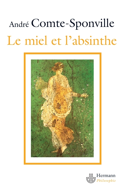 miel et l'absinthe (Le) - 