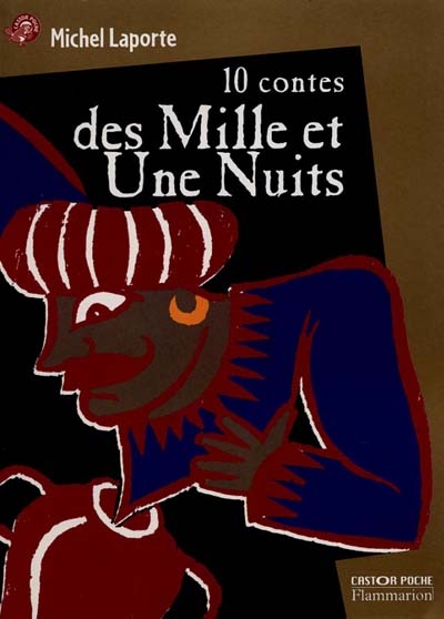 10 contes des Mille et Une nuits - 