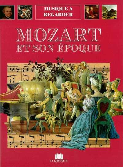 Mozart et son époque - 