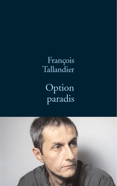 Option paradis : la grande intrigue - 