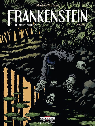 Frankenstein ou Le Prométhée moderne - 