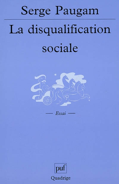 disqualification sociale (La) - 