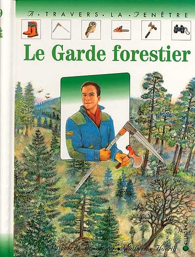 garde forestier (Le) - 