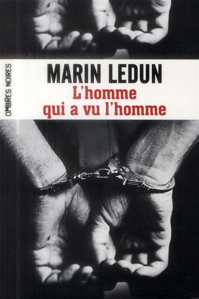 homme qui a vu l'homme (L') - 