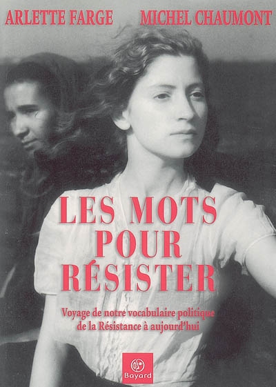 mots pour résister (Les ) - 