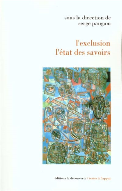 exclusion, l'état des savoirs (L') - 